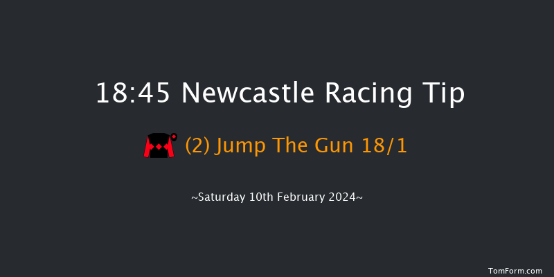 Newcastle  18:45 Handicap (Class 4) 5f Thu 8th Feb 2024