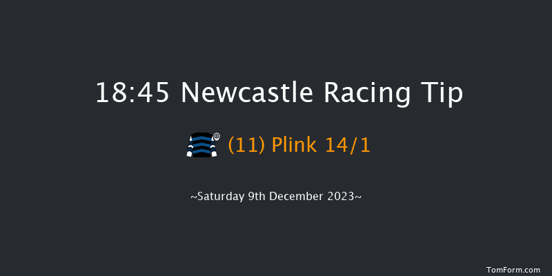 Newcastle 18:45 Handicap (Class 6) 7f Fri 8th Dec 2023