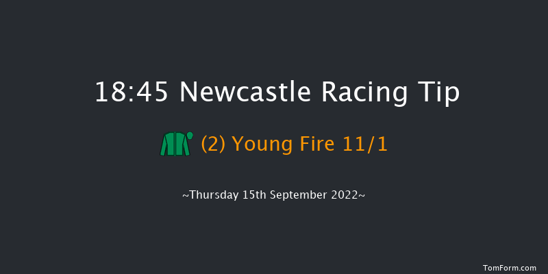 Newcastle 18:45 Handicap (Class 3) 8f Mon 5th Sep 2022