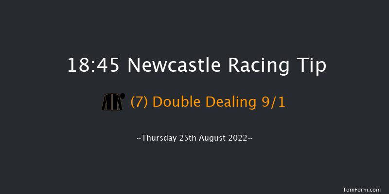 Newcastle 18:45 Handicap (Class 3) 8f Fri 19th Aug 2022