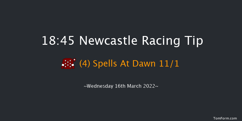 Newcastle 18:45 Maiden (Class 6) 8f Tue 15th Mar 2022