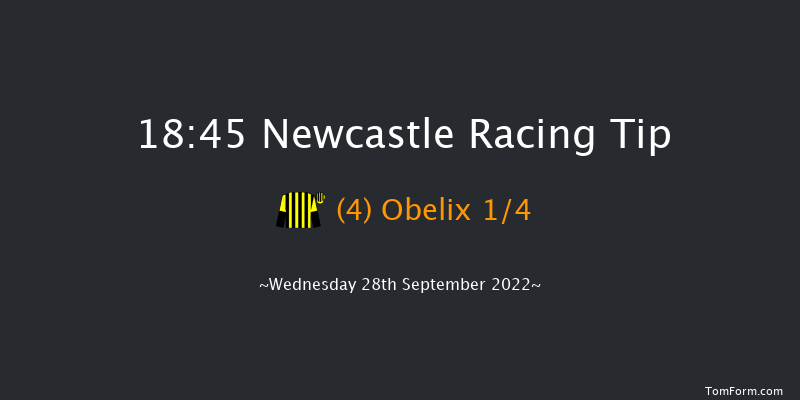 Newcastle 18:45 Stakes (Class 5) 8f Mon 26th Sep 2022