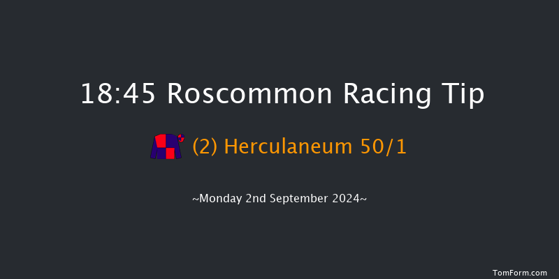 Roscommon  18:45 Handicap 12f Tue 20th Aug 2024