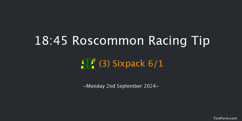 Roscommon  18:45 Handicap 12f Tue 20th Aug 2024