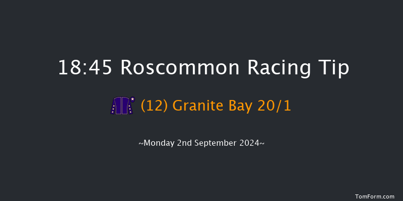 Roscommon  18:45 Handicap 12f Tue 20th Aug 2024