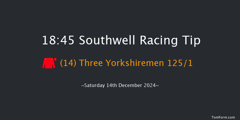 Southwell  18:45 Handicap (Class 3) 7f Fri 13th Dec 2024