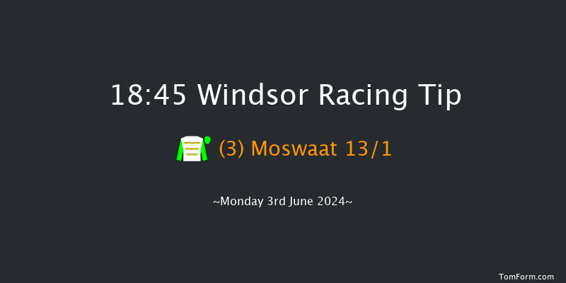 Windsor  18:45 Handicap (Class 3) 6f Sat 25th May 2024