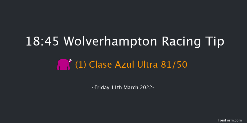 Wolverhampton 18:45 Stakes (Class 5) 6f Tue 8th Mar 2022