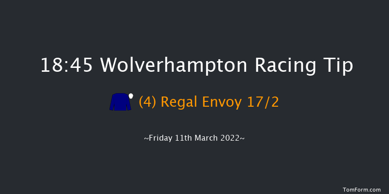 Wolverhampton 18:45 Stakes (Class 5) 6f Tue 8th Mar 2022