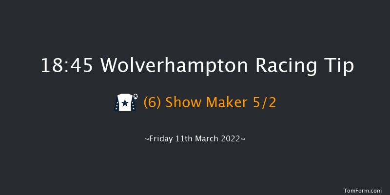 Wolverhampton 18:45 Stakes (Class 5) 6f Tue 8th Mar 2022