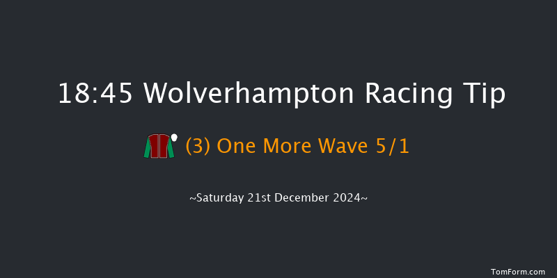 Wolverhampton  18:45 Handicap (Class 5) 6f Fri 20th Dec 2024