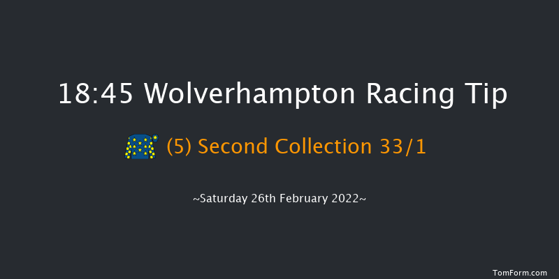 Wolverhampton 18:45 Handicap (Class 4) 6f Fri 25th Feb 2022