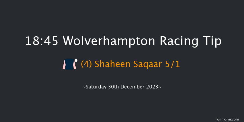 Wolverhampton 18:45 Handicap (Class 6) 10f Wed 27th Dec 2023