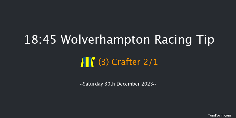 Wolverhampton 18:45 Handicap (Class 6) 10f Wed 27th Dec 2023