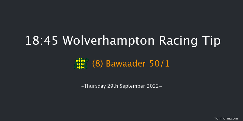 Wolverhampton 18:45 Handicap (Class 6) 7f Tue 27th Sep 2022