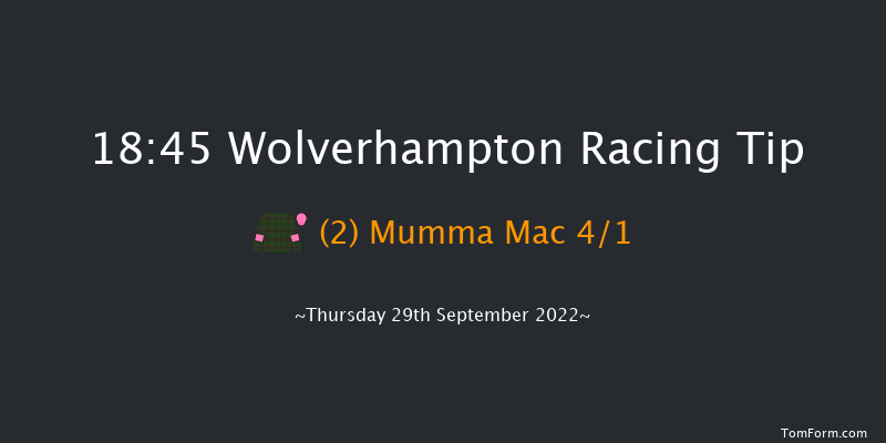 Wolverhampton 18:45 Handicap (Class 6) 7f Tue 27th Sep 2022