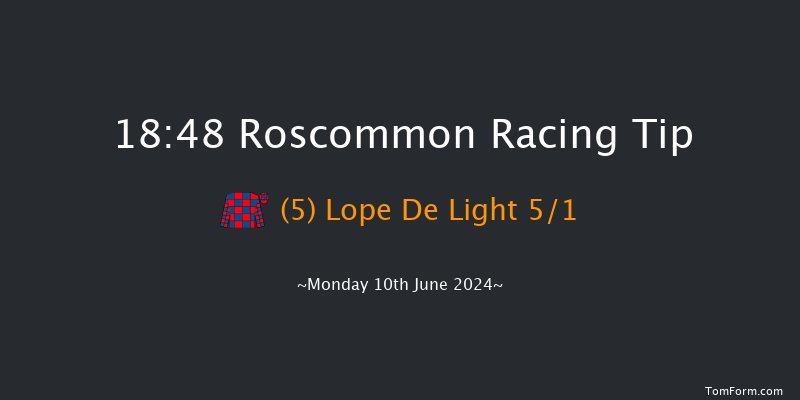 Roscommon  18:48 Maiden Hurdle 16f Mon 20th May 2024