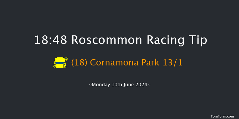 Roscommon  18:48 Maiden Hurdle 16f Mon 20th May 2024