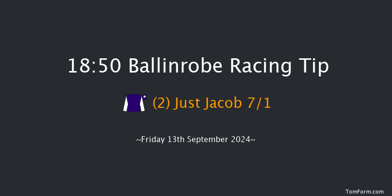 Ballinrobe  18:50 Handicap Chase 17f Mon 26th Aug 2024