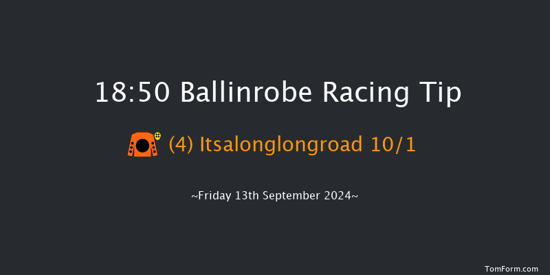 Ballinrobe  18:50 Handicap Chase 17f Mon 26th Aug 2024