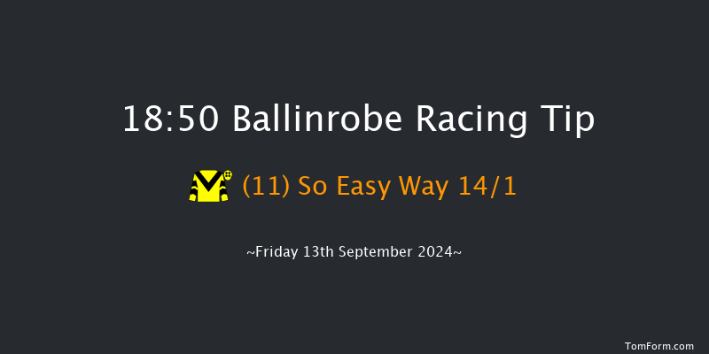 Ballinrobe  18:50 Handicap Chase 17f Mon 26th Aug 2024