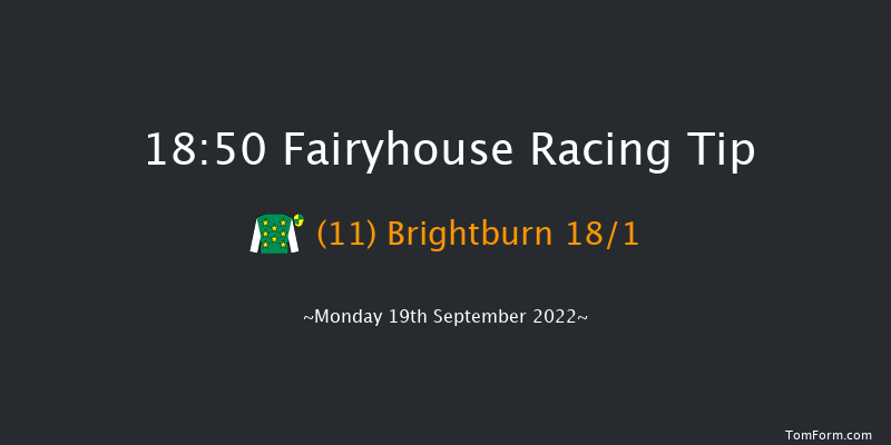 Fairyhouse 18:50 Handicap 6f Sun 10th Jul 2022