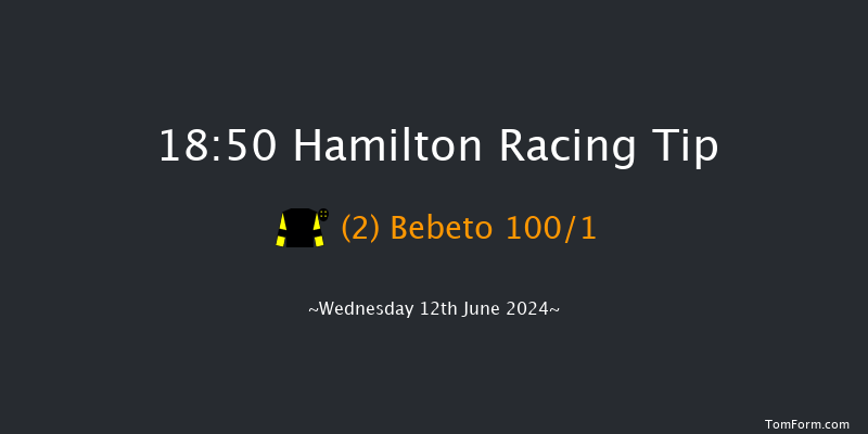 Hamilton  18:50 Maiden (Class 5) 11f Thu 6th Jun 2024