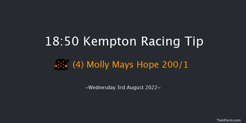 Kempton 18:50 Stakes (Class 4) 7f Tue 2nd Aug 2022