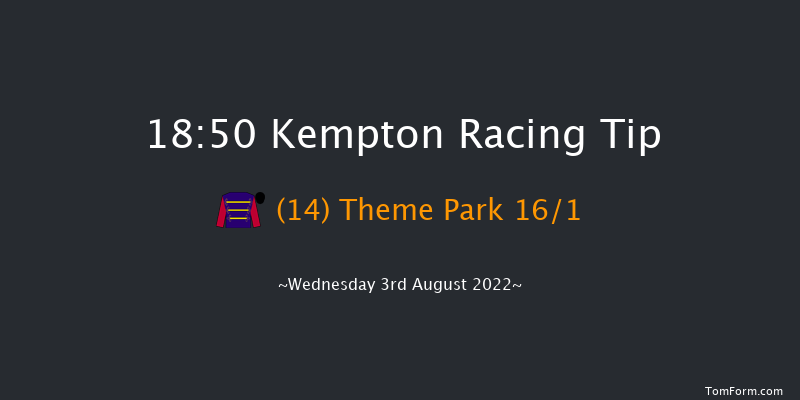 Kempton 18:50 Stakes (Class 4) 7f Tue 2nd Aug 2022