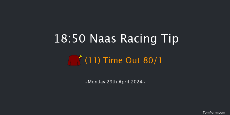 Naas  18:50 Maiden 10f Tue 16th Apr 2024