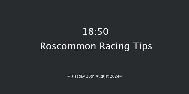 Roscommon  18:50 Maiden 8f Mon 8th Jul 2024