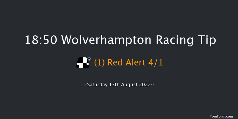 Wolverhampton 18:50 Handicap (Class 6) 6f Mon 8th Aug 2022