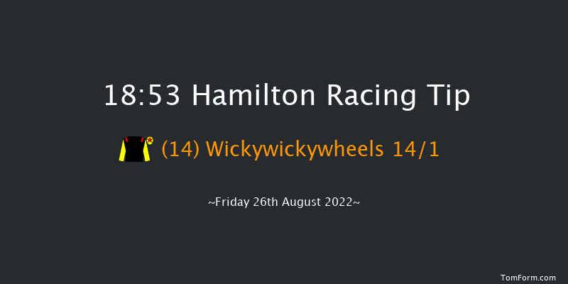 Hamilton 18:53 Handicap (Class 2) 12f Tue 16th Aug 2022