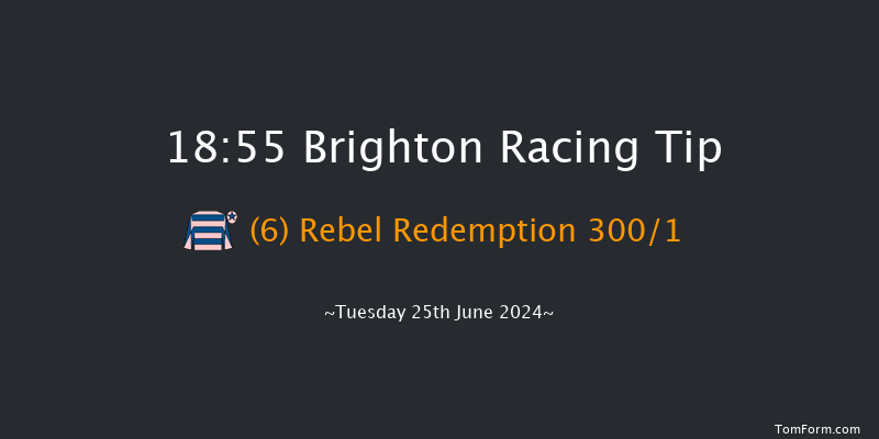 Brighton  18:55 Handicap (Class 6) 7f Tue 18th Jun 2024