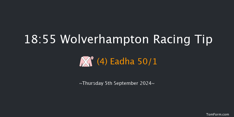 Wolverhampton  18:55 Handicap (Class 6) 6f Tue 20th Aug 2024