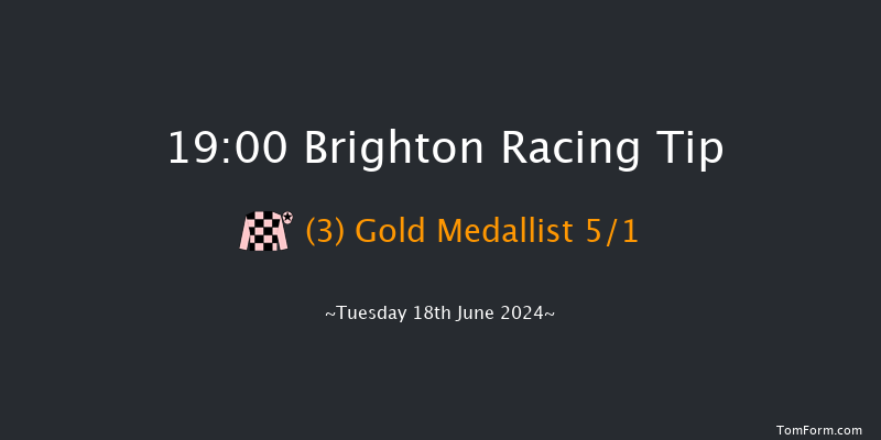 Brighton  19:00 Maiden (Class 5) 6f Fri 7th Jun 2024