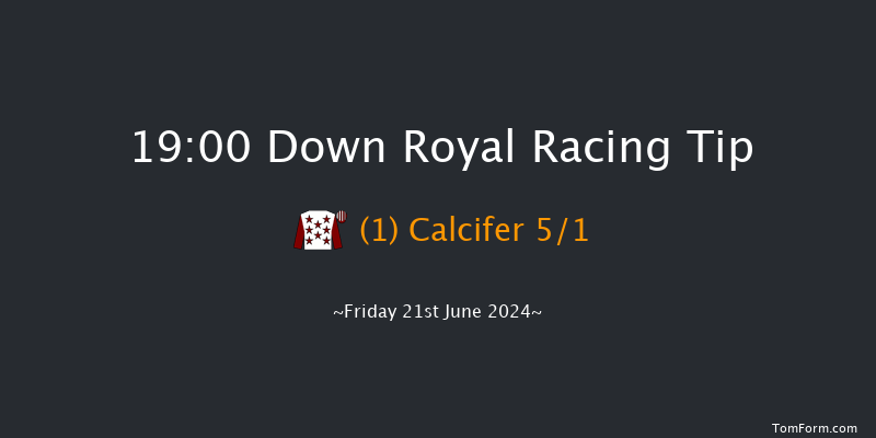 Down Royal  19:00 Maiden 7f Fri 31st May 2024