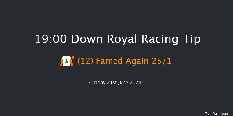 Down Royal  19:00 Maiden 7f Fri 31st May 2024