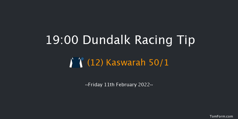 Dundalk 19:00 Handicap 7f Fri 4th Feb 2022