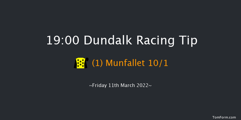 Dundalk 19:00 Handicap 11f Fri 4th Mar 2022