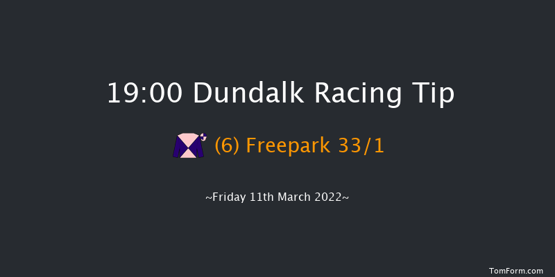 Dundalk 19:00 Handicap 11f Fri 4th Mar 2022