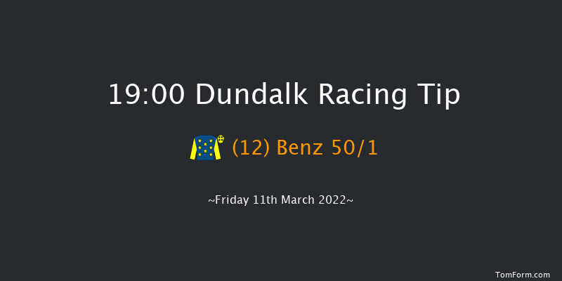 Dundalk 19:00 Handicap 11f Fri 4th Mar 2022