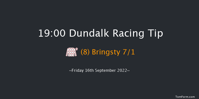 Dundalk 19:00 Handicap 7f Mon 15th Aug 2022