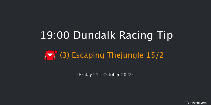 Dundalk 19:00 Handicap 5f Fri 14th Oct 2022