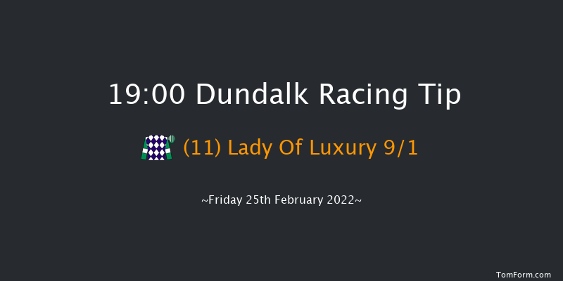 Dundalk 19:00 Handicap 12f Mon 21st Feb 2022