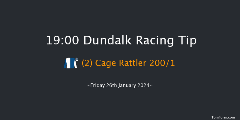 Dundalk  19:00 Maiden 7f Fri 12th Jan 2024