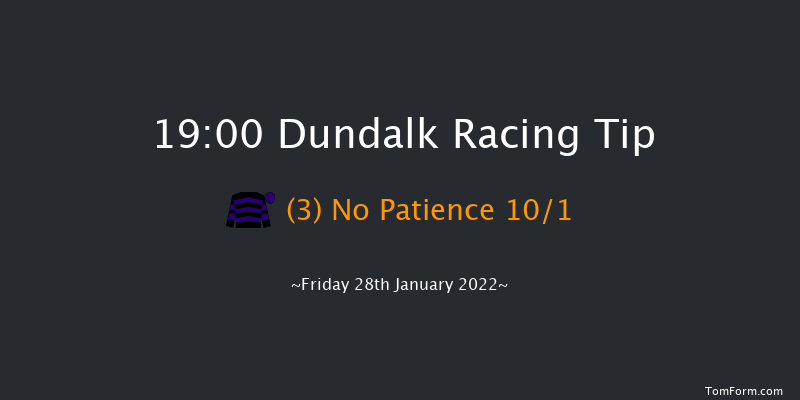 Dundalk 19:00 Handicap 7f Fri 21st Jan 2022