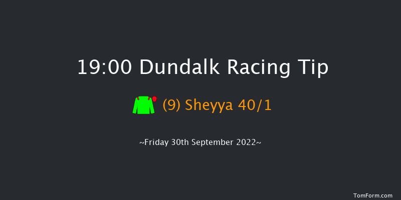 Dundalk 19:00 Listed 7f Fri 23rd Sep 2022