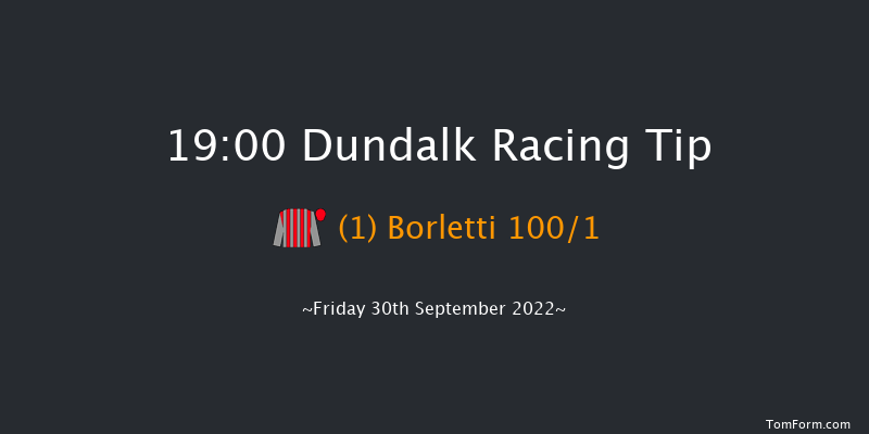 Dundalk 19:00 Listed 7f Fri 23rd Sep 2022