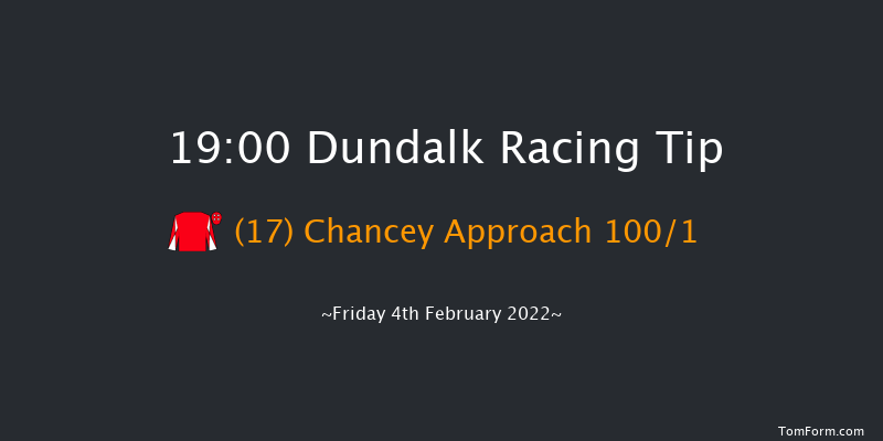 Dundalk 19:00 Maiden 8f Wed 2nd Feb 2022